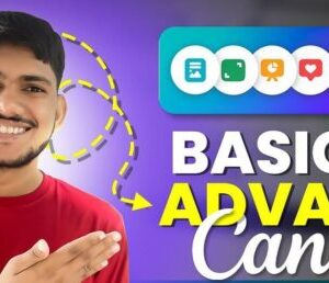 CANVA BASIC TO ADVANCE COURSE